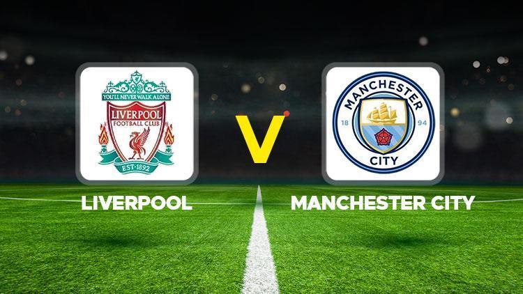 PREMIER LIGDE KRİTİK MAÇ | Liverpool-Machester City maçı ne zaman, saat kaçta, hangi kanalda Liverpool-Machester City maçı şifresiz mi