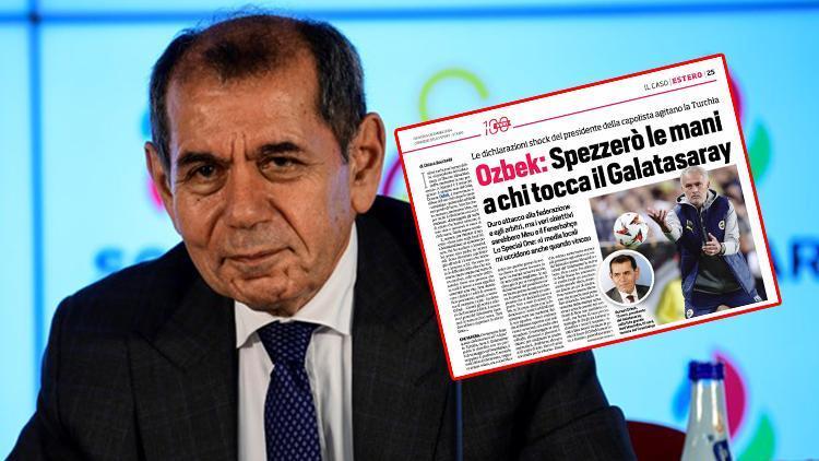 Dursun Özbek, İtalyada manşet: El sürenin elini kırarım, göz dikenin gözünü çıkarırım sözleri sonrası...