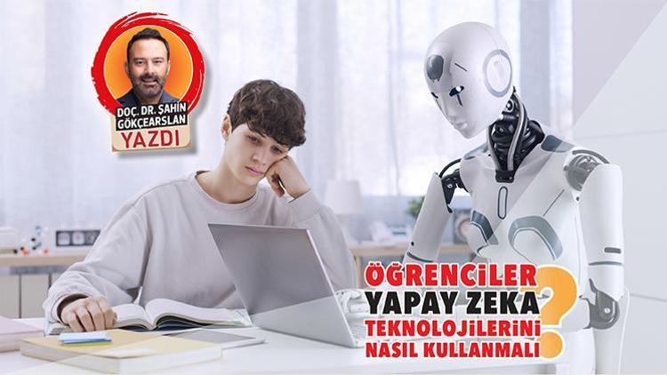 Öğrenciler yapay zeka teknolojilerini nasıl kullanmalı