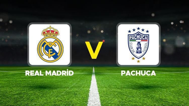 Real Madrid Pachuca maçı ne zaman saat kaçta hangi kanalda Arda Güler oynayacak mı