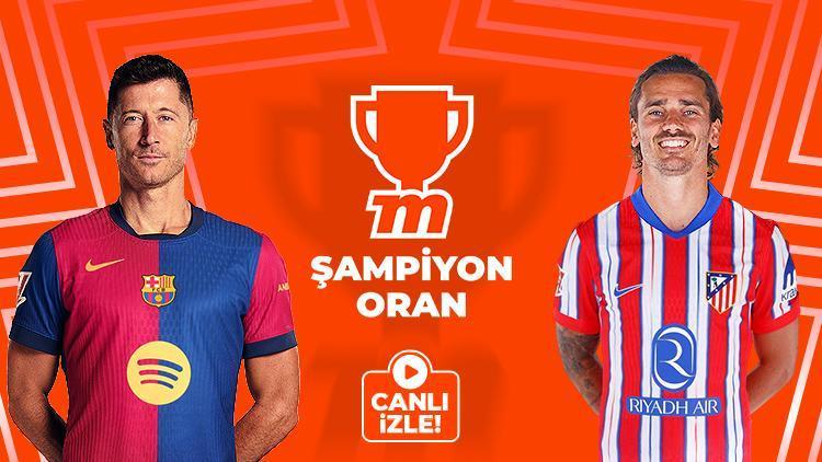 Barcelona – Atletico Madrid karşılaşması Şampiyon Oranlar ve canlı yayınla Misli’de