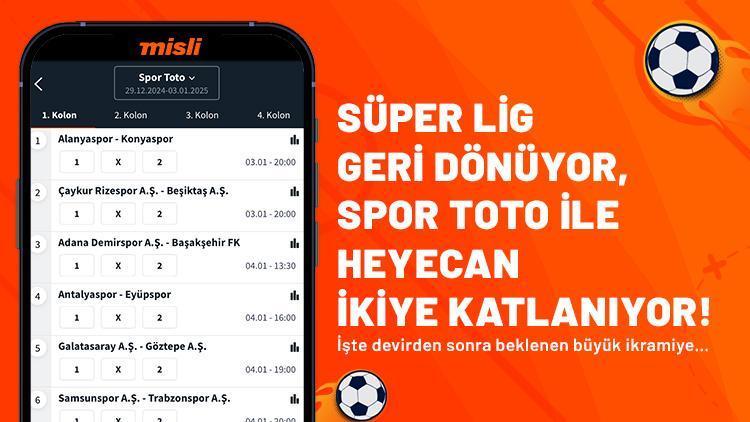 Süper Lig geri dönüyor, Spor Toto ile heyecan ikiye katlanıyor İşte devirden sonra beklenen büyük ikramiye…