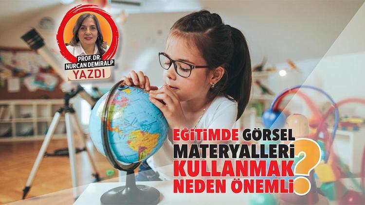 Eğitimde görsel materyalleri kullanmak neden önemli