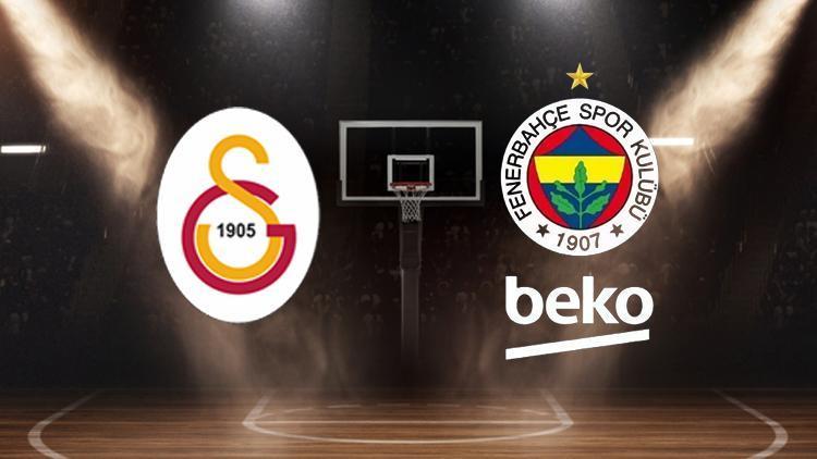 BASKETBOL SÜPER LİGİ GS-FB DERBİSİ || Galatasaray - Fenerbahçe Beko basket maçı ne zaman, saat kaçta, hangi kanalda