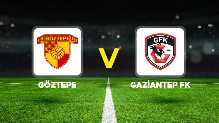 Göztepe-Gaziantep FK maçı ne zaman, saat kaçta, hangi kanalda Göztepe-Gaziantep FK Türkiye Kupası mücadelesi canlı yayın bilgileri...