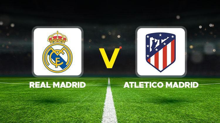 MADRİD DERBİSİ CANLI YAYIN BİLGİSİ || Real Madrid-Atletico Madrid maçı ne zaman, saat kaçta, hangi kanalda Real Madrid-Atletico Madrid maçı şifresiz mi