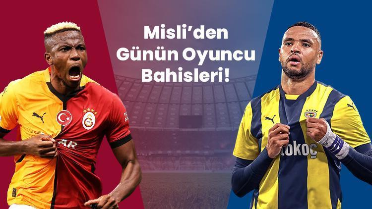 Bugün sahne golcülerin İşte Misli’den günün oyuncu bahisleri