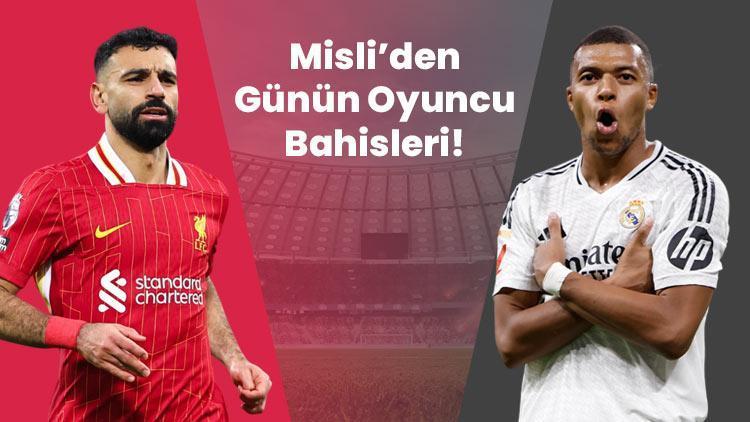 Salah’ın son 5 maçta boşu yok, Mbappe Santiago Bernabeu’da otomatiğe bağladı İşte Misli’den günün oyuncu bahisleri