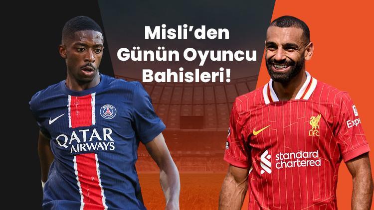 Devler Ligi’nde sahne golcülerin Dembele mi, Salah mı İşte Misli’den günün oyuncu bahisleri