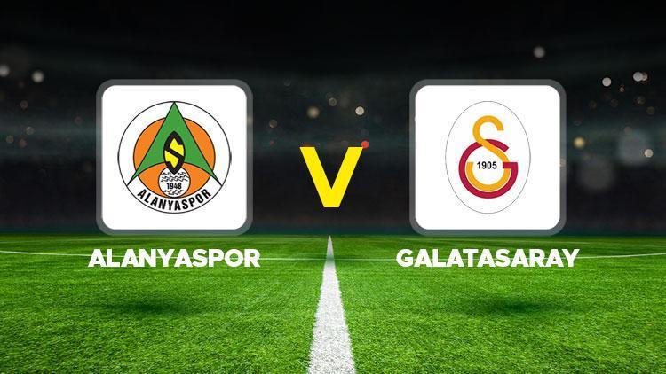 Hürriyet: Canlı Anlatım: Alanyaspor Galatasaray (Süper Lig maçı)