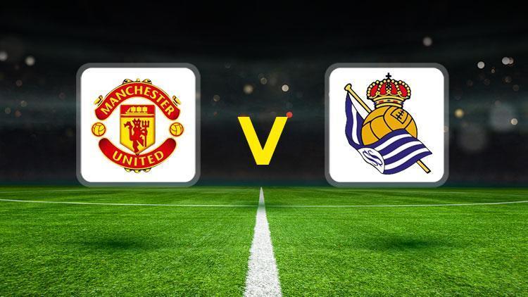 Manchester United-Real Sociedad maçı ne zaman, saat kaçta, hangi kanalda Avrupa Ligi rövanş mücadelesi
