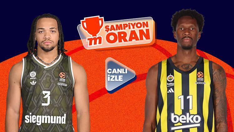 Fenerbahçe, EuroLeaguede Bayern Münihe konuk oluyor Maçın heyecanı canlı yayın ve Şampiyon Oranlar ile Mislide