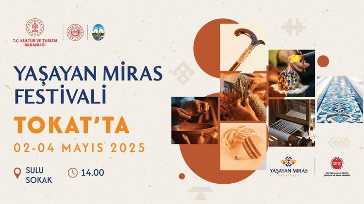 Tokat Yaşayan Miras Festivali başlıyor
