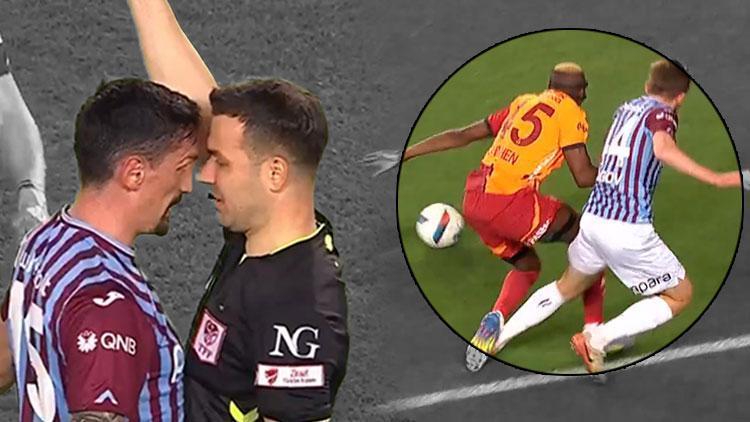 Trabzonspor - Galatasaray finalinde tartışmalı hakem kararları Penaltı beklentisi, kırmızı kart isteği...