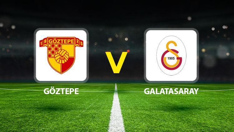 Hürriyet: Göztepe Galatasaray maçı ne zaman saat kaçta hangi kanalda