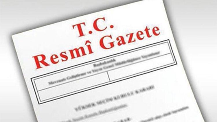 Cumhurbaşkanlığı tarafından yapılan atamalar Resmi Gazetede