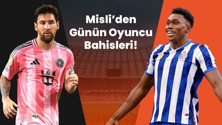 Messi seri peşinde, Aghehowa ilk 11 başladığında affetmiyor İşte Misli’den günün oyuncu bahisleri