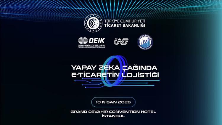 E-ticarette lojistiğin rotası İstanbul’da çiziliyor E-ticarette lojistiğin rotası İstanbul’da çiziliyor