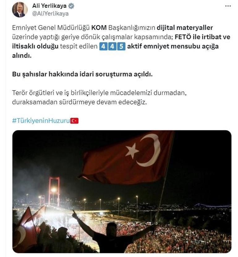 Bakan  Yerlikaya açıkladı... FETÖ ile irtibatta olduğu tespit edilen 445 aktif emniyet mensubu açığa alındı