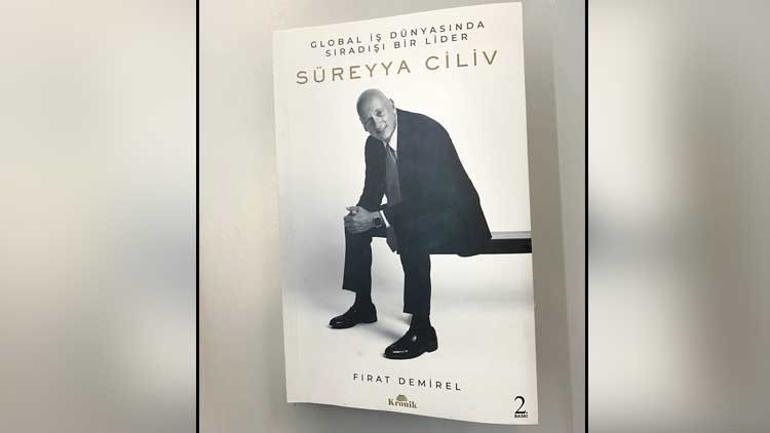 Efsane CEO Süreyya Ciliv’in hayatı kitap oldu: Diplomam Harvard’da rehin kaldı