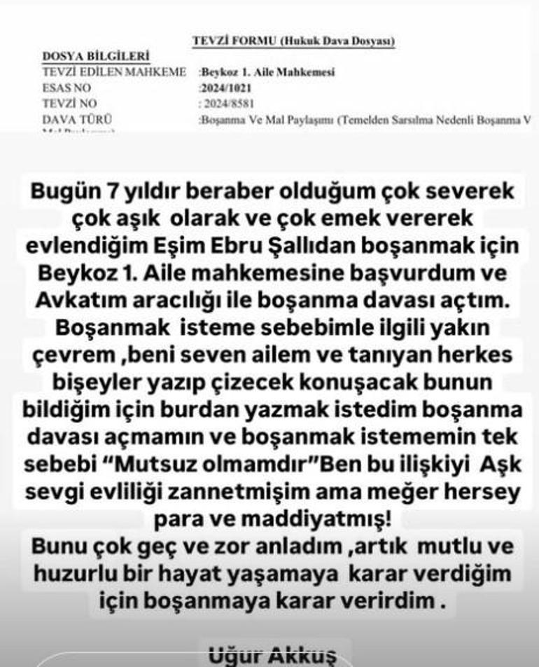 Uğur Akkuştan Ebru Şallıya: Meğer her şey paraymış, boşanıyorum