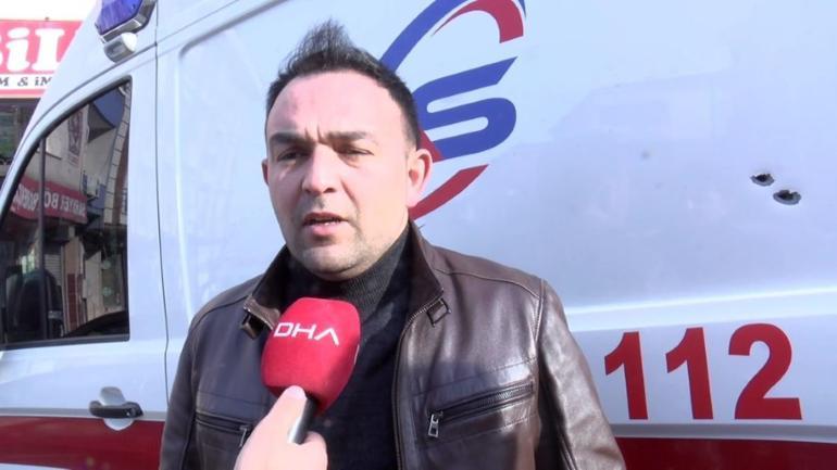 İstanbulda ambulansa silahlı saldırı Araçta çalışmaya korkar hale geldik