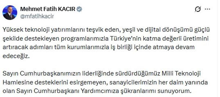 Bakan Kacırdan, Milli Teknoloji Hamlesi paylaşımı