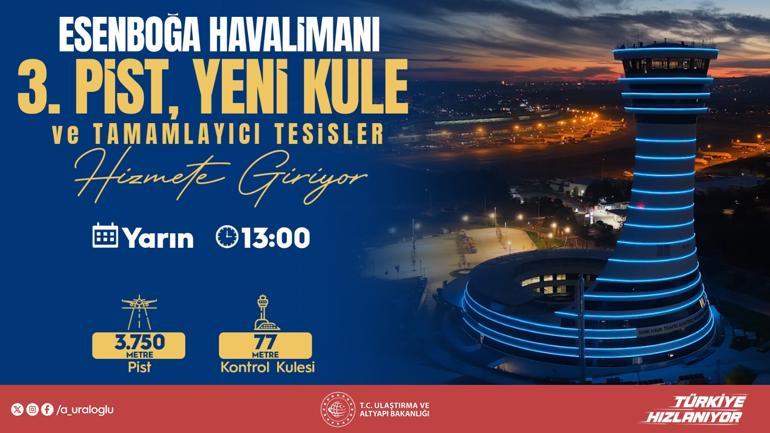 Esenboğa’da tarihi gün Açılışını Cumhurbaşkanı Erdoğan yapacak