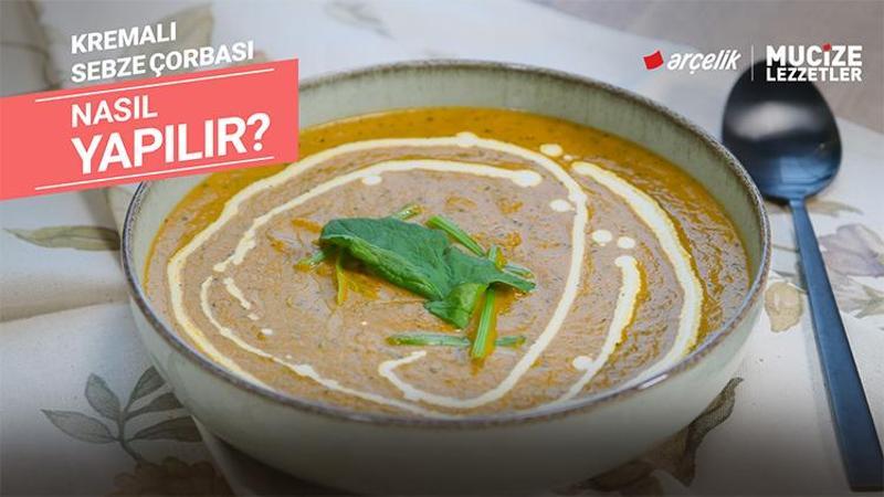 Kremalı sebze çorbası nasıl yapılır? | Mucize Lezzetler