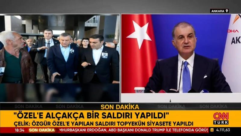 AK Parti Sözcüsü Çelik: Özgür Özel'e yapılan saldırıyı topyekün reddediyor ve lanetliyoruz