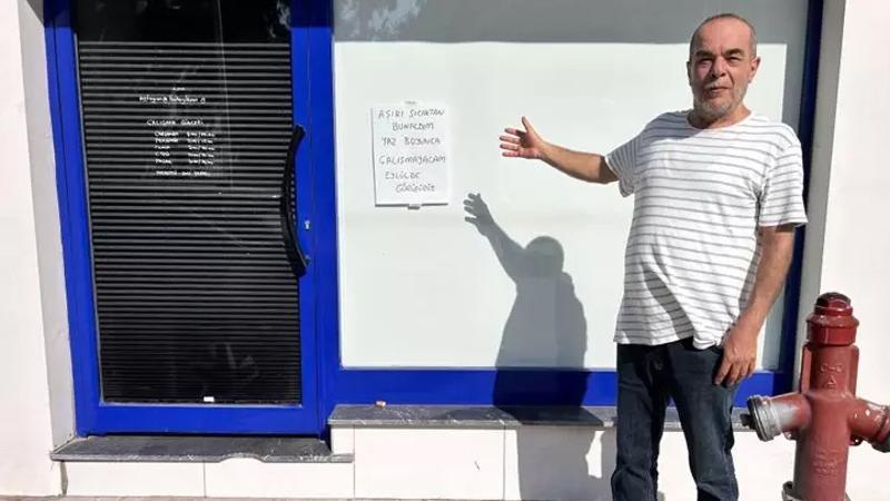 45 derecelik sıcağa dayanamayan esnaf tatile çıktı! 'Eylül'de görüşürüz'
