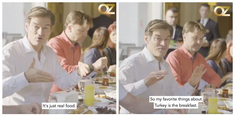 Former video catches Dr Öz praising Turkish breakfast