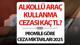 ALKOLLÜ ARAÇ KULLANMA CEZASI 2025: Cezalar güncellendi.. Alkollü araç kullanma cezası ne kadar olacak?