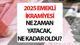 SSK, BAĞKUR EMEKLİ BAYRAM İKRAMİYESİ ÖDEME TARİHLERİ 2025 || 4A, 4B, 4C emekli bayram ikramiyeleri ne zaman yatacak, ayın kaçında?