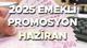 EMEKLİ PROMOSYON 2025 HAZİRAN AYI KAMPANYALARI (GÜNCELLENDİ) || ING, TEB, Yapı Kredi, Ziraat, Akbank, Denizbank, Vakıfbank, İş Ban