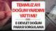 Doğum yardımı parası sorgulama 2025 Temmuz | 5000 TL Doğum yardımı ne zaman yatacak, yattı mı, ne kadar? Doğum parası başvurusu so