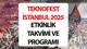 TEKNOFEST İSTANBUL PROGRAMI VE ETKİNLİK ZİYARETÇİ SAATLERİ 21 EYLÜL 2025 || Teknofest İstanbul kayıt nasıl yapılır, etkinlikler ne