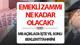 EMEKLİ MAAŞ ZAMMI HESAPLAMA TABLOSU 2026 OCAK (3 Aylık enflasyon farkı ile) || 2026 Ocak yeni yıl SSK, Bağkur emekli zammı ne kada