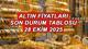 ALTIN FİYATLARI CANLI GÜNCEL TABLO 28 EKİM 2025 (ANLIK TAKİP EKRANI) || 1 gram altın, çeyrek altın, 22 ayar altın, Cumhuriyet altı