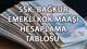 EMEKLİ KÖK (TABAN) MAAŞI SGK HESAPLAMA EKRANI OCAK 2026 || Yeni yılda kök maaşları artacak mı, SSK, Bağkur en düşük emekli kök maa