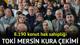 TOKİ MERSİN KURA ÇEKİMİ CANLI İZLE 🔴 || TOKİ Mersin 8.190 konut kura çekimi ne zaman, saat kaçta, sonuçları nasıl sorgulanır?