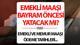 EMEKLİ VE MEMUR MAAŞI ÖDEME TARİHİ VE GÜNLERİ 2026 MART || Emekli ve memur maaşı bayramdan önce yatacak mı, ne zaman yatacak? 2026