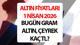 SON DAKİKA ALTIN FİYATLARI 1 NİSAN 2026 (CANLI- ANLIK TAKİP EKRANI) || Bugün 1 gram altın kaç lira, Cumhuriyet altını, tam altın, 