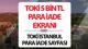 TOKİ PARA İADESİ EKRANI: Emlak Katılım, Halkbank, Ziraat Bankası İstanbul kura çekilişi başvuru ücreti para iadesi nasıl alınır?