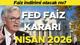 FED FAİZ KARARI NİSAN 2026 TOPLANTISI || Piyasalar Bu Akşama Kilitlendi! ABD Merkez Bankası (FED) faiz kararı ne zaman, saat kaçta