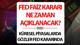 FED TOPLANTI TAKVİMİ 2026 HAZİRAN | FED faiz kararı ne zaman açıklanacak? ABD Merkez Bankası (FED) toplantısı ne zaman, faiz indir