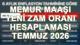 Memur maaş zammı 2026 Temmuz hesaplama tablosu, enflasyon rakamları öncesi gündeme geldi. Yeni memur maaşında zam oranı önümüzdeki günlerde kesinleşecek. Temmuz ayı memur maaşı hesaplaması da 6 aylık enflasyon farkı ile kesinleşecek. Bu bağlamda zamlı memur maaşı ne kadar olacak, en düşük memur maaşı kaç TL'ye çıkacak? soruları, Temmuz ayı ile kamuoyunun gündeminde yer alıyor. Öğretmen, hemşire, polis, mühendis, teknisyen memur maaş zammı Temmuz 2026, TÜİK tarafından açıklanan enflasyon verileri