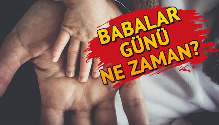 Babalar Gününe kaç gün kaldı Babalar Günü haziranın kaçında