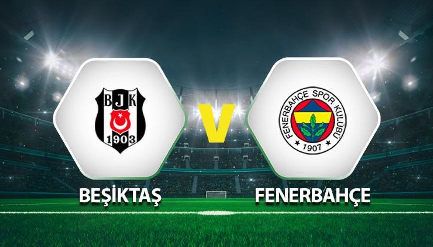 Beşiktaş Fenerbahçe maçı ne zaman, saat kaçta? BJK FB derbi hangi kanalda?  - Nokta Gazetesi