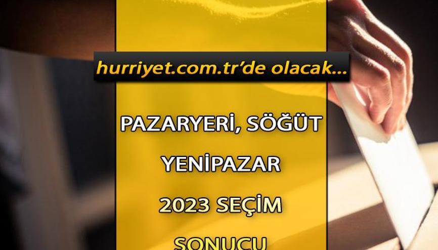 Bilecik Pazaryeri, Söğüt, Yenipazar Seçim Sonuçları 2023 hürriyet.com.trde olacak... İşte Pazaryeri, Söğüt, Yenipazar oy oranları ve toplam seçmen sayısı Bilecik Pazaryeri, Söğüt, Yenipazar Seçim Sonuçları 2023 hürriyet.com.trde olacak... İşte Pazaryeri, Söğüt, Yenipazar oy oranları ve toplam seçmen sayısı